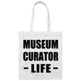 Museum Curator Life - Tote Bag White