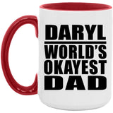 Daryl World's Okayest Dad - 15oz Accent Mug Red