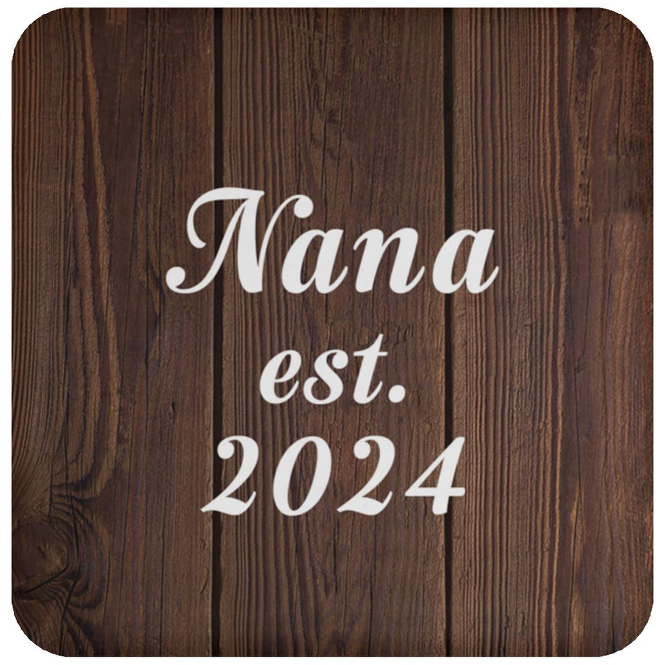 Nana Established EST. 2024 - Drink Coaster D