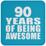 90th Birthday 90 Years Of Being Awesome - Drink Coaster