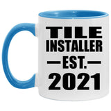 Tile Installer Established EST. 2021 - 11oz Accent Mug Blue