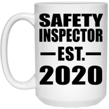 Safety Inspector Established EST. 2020 - 15oz Coffee Mug