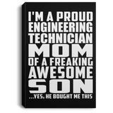 Proud Engineering Technician Mom Of Awesome Son - Canvas Portrait