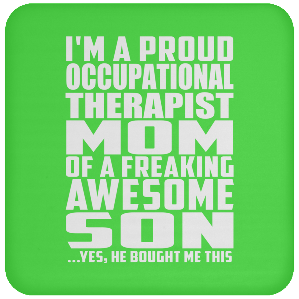 Proud Occupational Therapist Mom Of Awesome Son - Drink Coaster