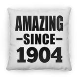 120th Birthday Amazing Since 1904 - Throw Pillow