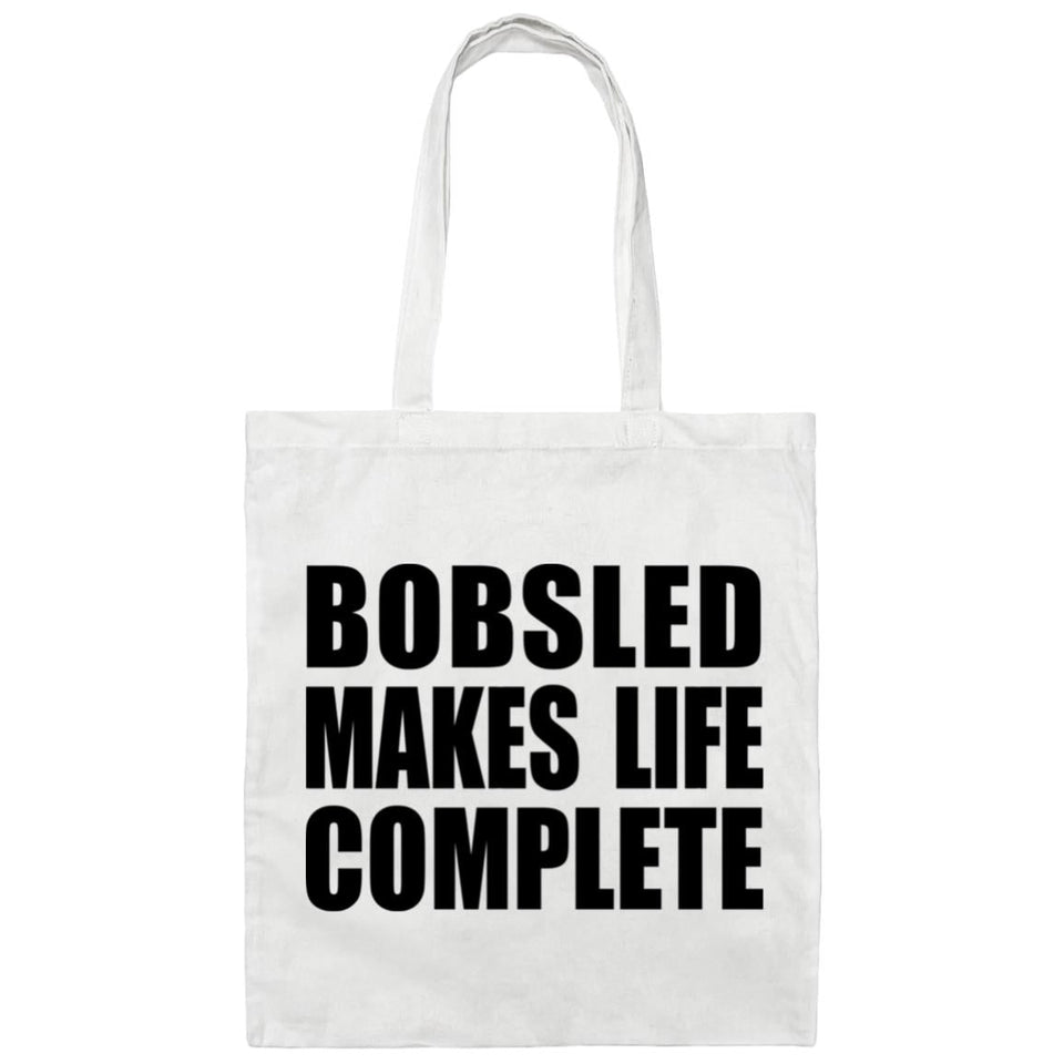 Bobsled Makes Life Complete - Tote Bag White