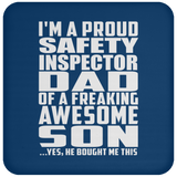 Proud Safety Inspector Dad Of Awesome Son - Drink Coaster