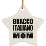 Bracco Italiano Mom - Star Ornament