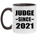 Judge Since 2021 - 11oz Accent Mug Black