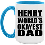Henry World's Okayest Dad - 15oz Accent Mug Blue