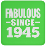 79th Birthday Fabulous Since 1945 - Drink Coaster
