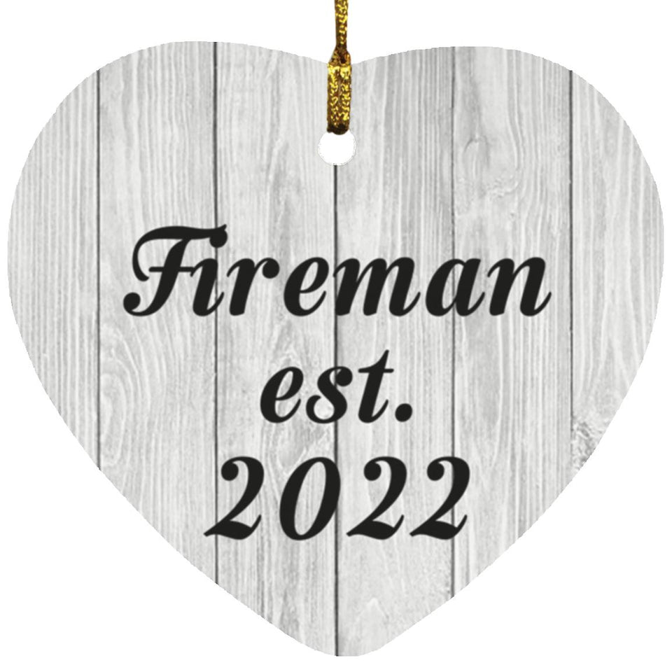 Fireman Established Est. 2022 - Heart Ornament F