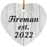 Fireman Established Est. 2022 - Heart Ornament F