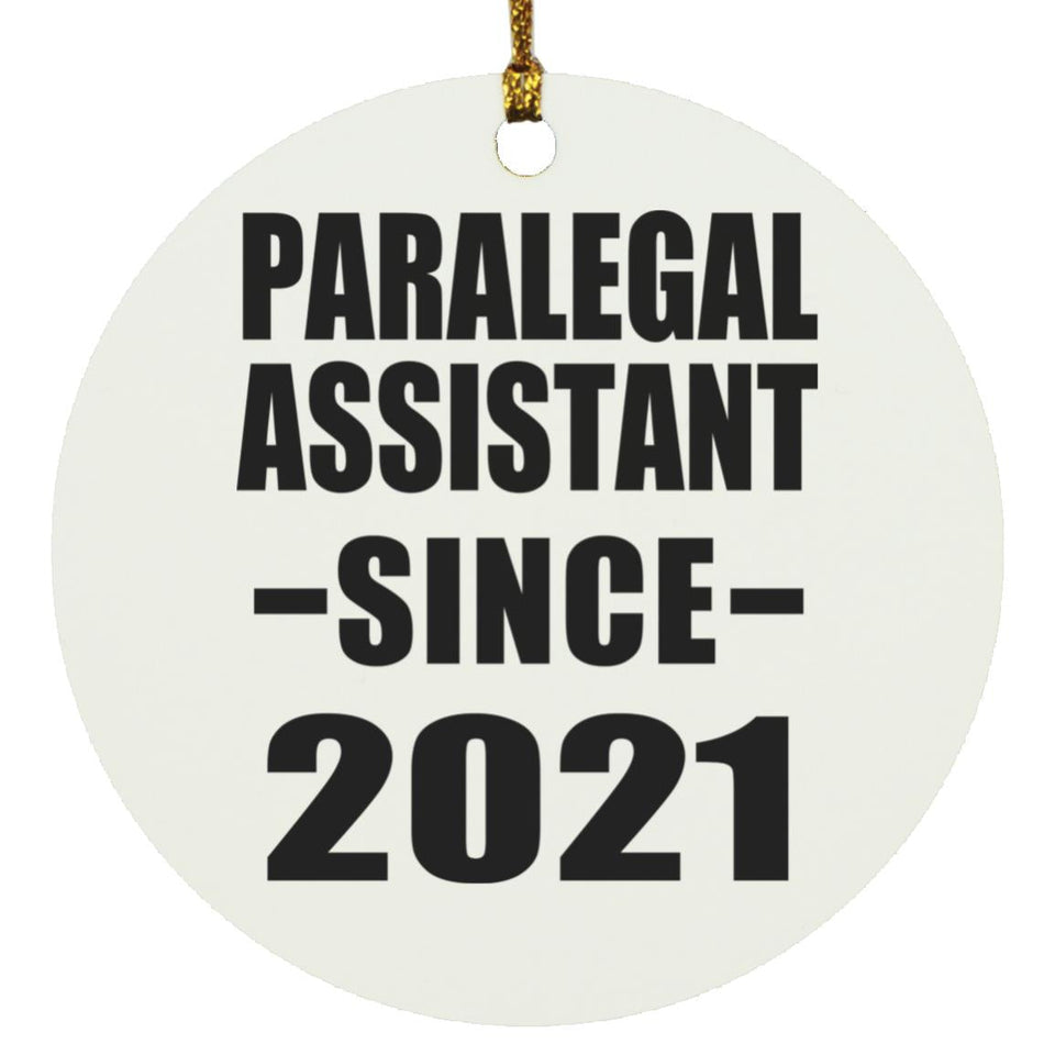 Paralegal Assistant Since 2021 - Circle Ornament
