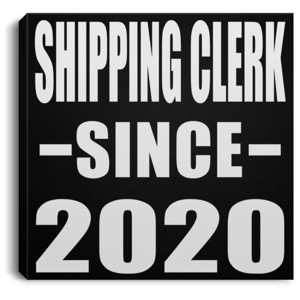 Shipping Clerk Since 2020 - Canvas Square