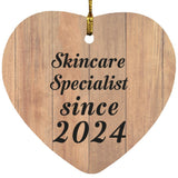 Skincare Specialist Since 2024 - Heart Ornament C