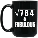 28th Birthday Square Root of 784 & Fabulous - 15oz Coffee Mug Black