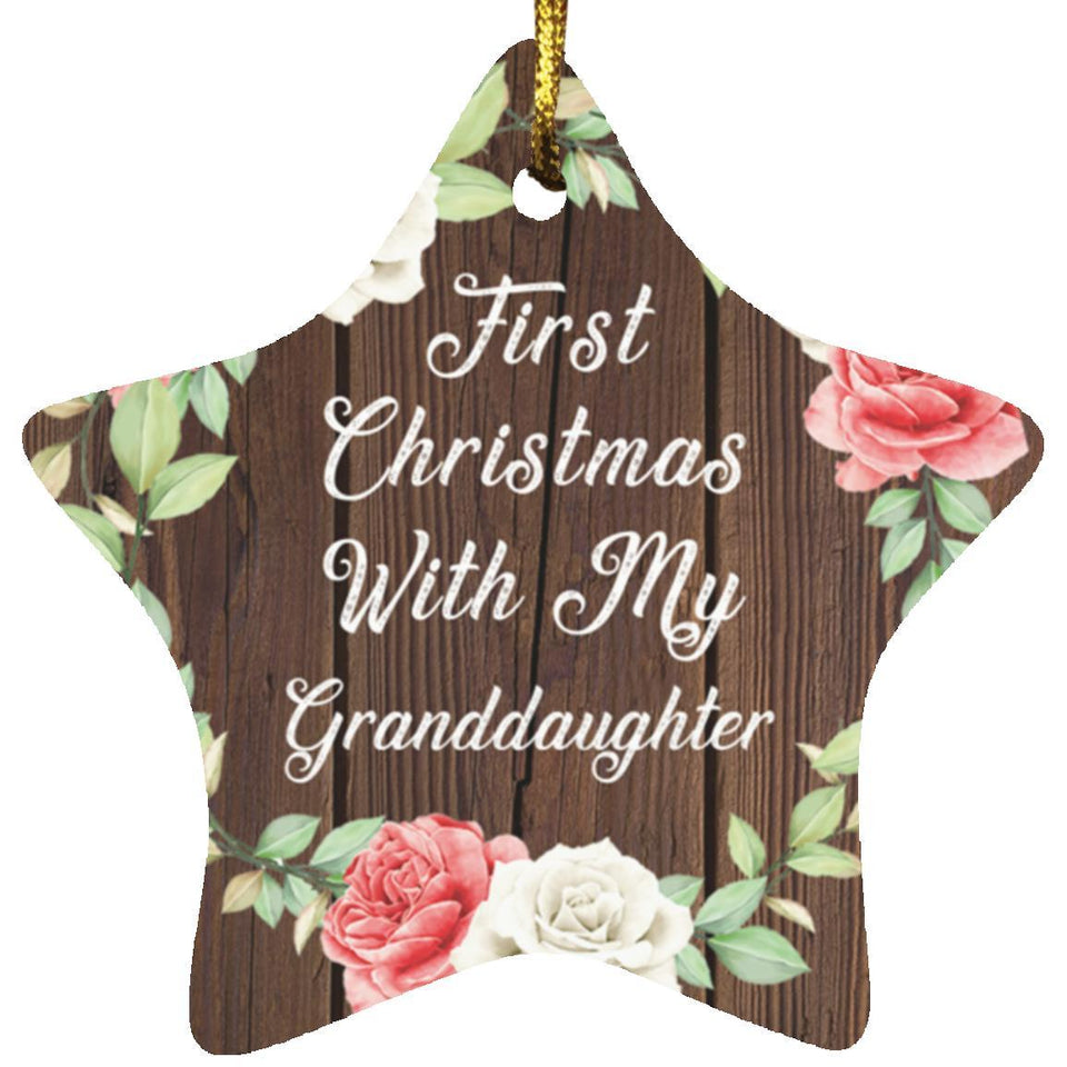 First Christmas With My Granddaughter - Star Ornament A