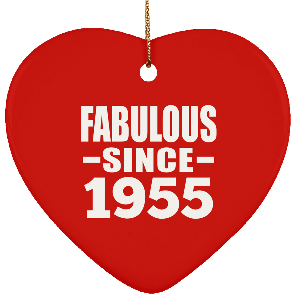 69th Birthday Fabulous Since 1955 - Heart Ornament