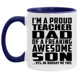 Proud Teacher Dad Of Awesome Son - 11oz Accent Mug Purple