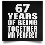67th Anniversary 67 Years Of Being Mr Perfect - Poster Square