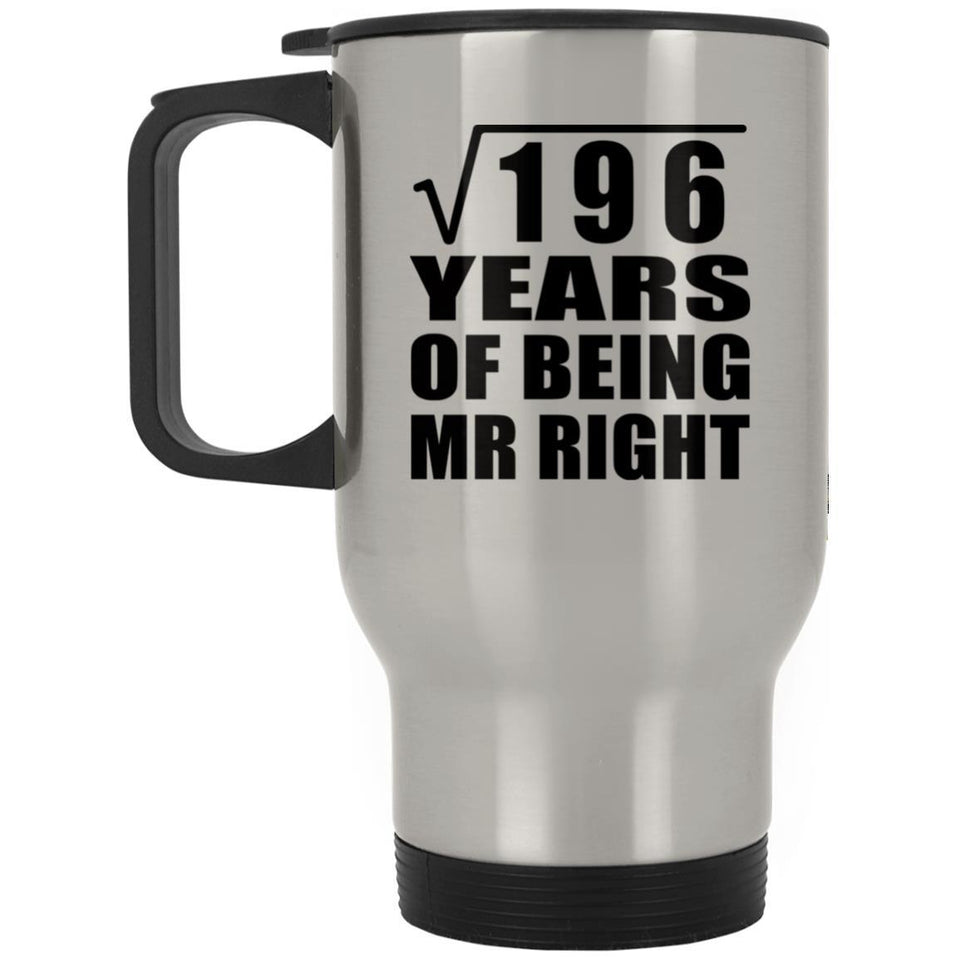 14th Anniversary Square Root of 196 Years of Being Mr Right - Silver Travel Mug
