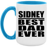 Sidney Best Dad Ever - 15oz Accent Mug Blue