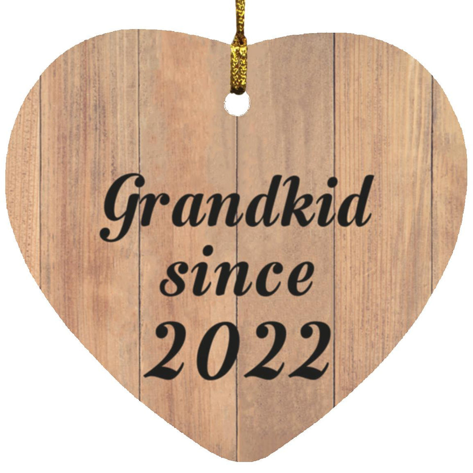 Grandkid Since 2022 - Heart Ornament C