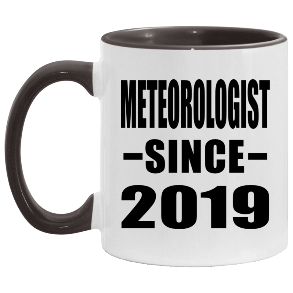 Meteorologist Since 2019 - 11oz Accent Mug Black
