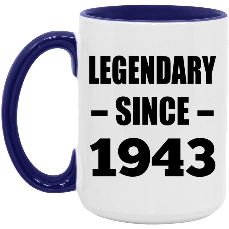 81st Birthday Legendary Since 1943 - 15oz Accent Mug Purple