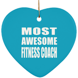Most Awesome Fitness Coach - Heart Ornament