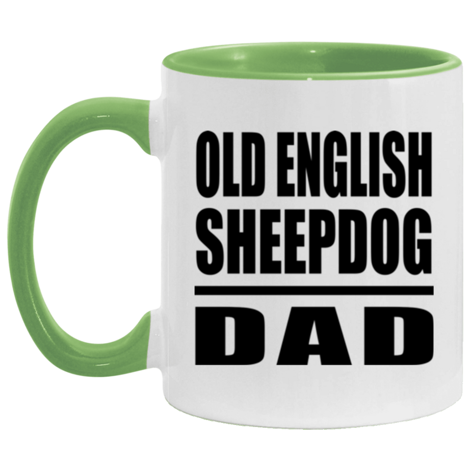 Old English Sheepdog Dad - 11oz Accent Mug Green