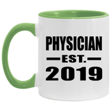 Physician Established EST. 2019 - 11oz Accent Mug Green