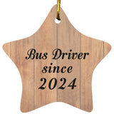 Bus Driver Since 2024 - Star Ornament C