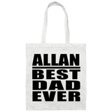Allan Best Dad Ever - Tote Bag White