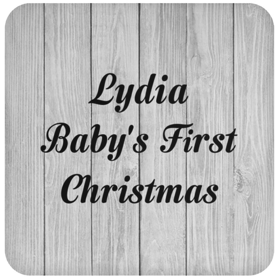 Lydia Baby's First Christmas - Drink Coaster F