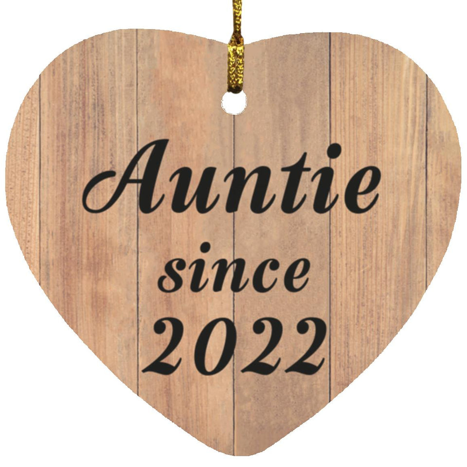 Auntie Since 2022 - Heart Ornament C