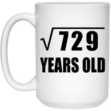 27th Birthday Square Root of 729 Years Old - 15oz Coffee Mug