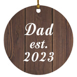 Dad Established EST. 2023 - Circle Ornament D