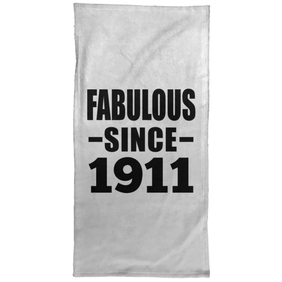 113th Birthday Fabulous Since 1911 - Hand Towel