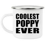Coolest Poppy Ever - 12oz Camping Mug