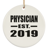 Physician Established EST. 2019 - Circle Ornament