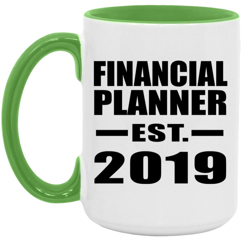 Financial Planner Established EST. 2019 - 15oz Accent Mug Green