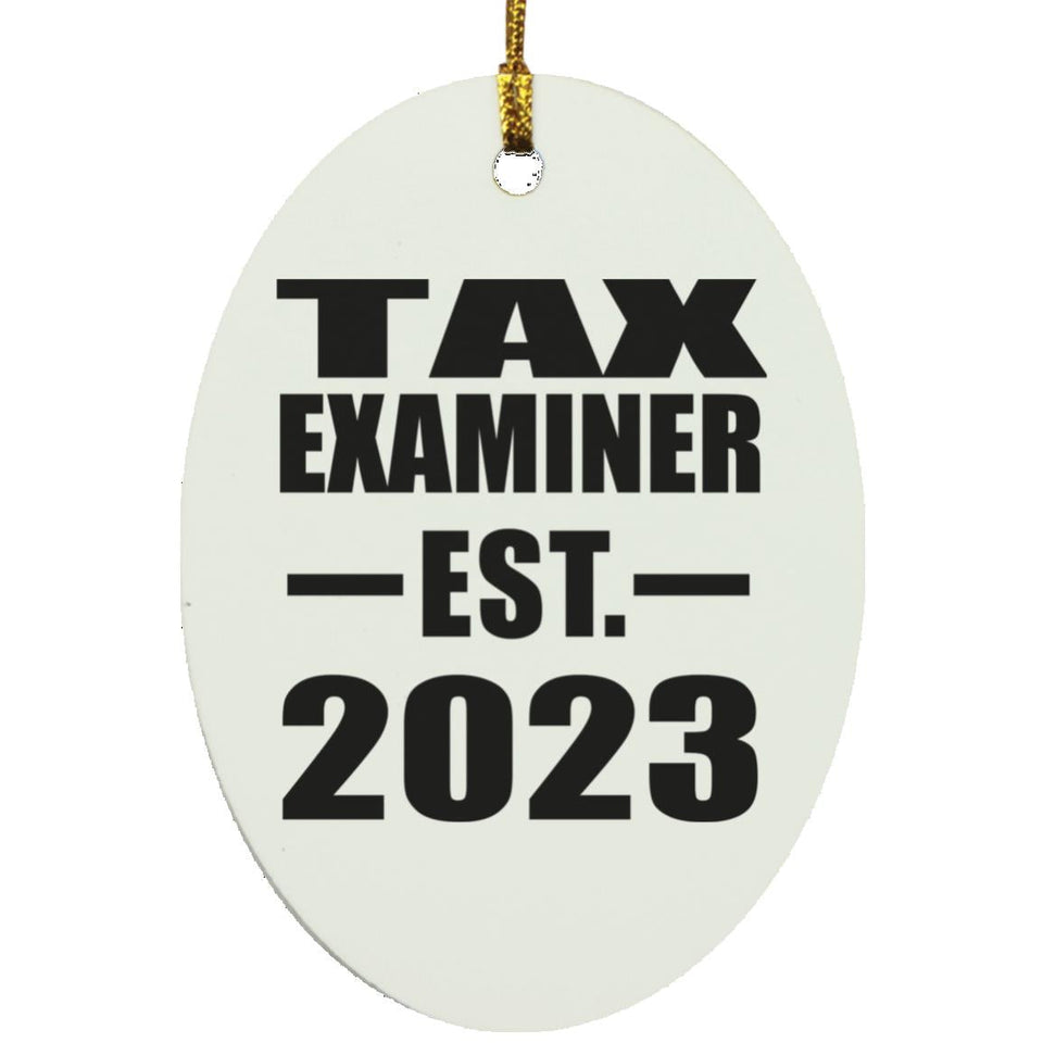 Tax Examiner Established EST. 2023 - Oval Ornament