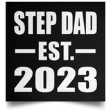 Step Dad Established EST. 2023 - Poster Square