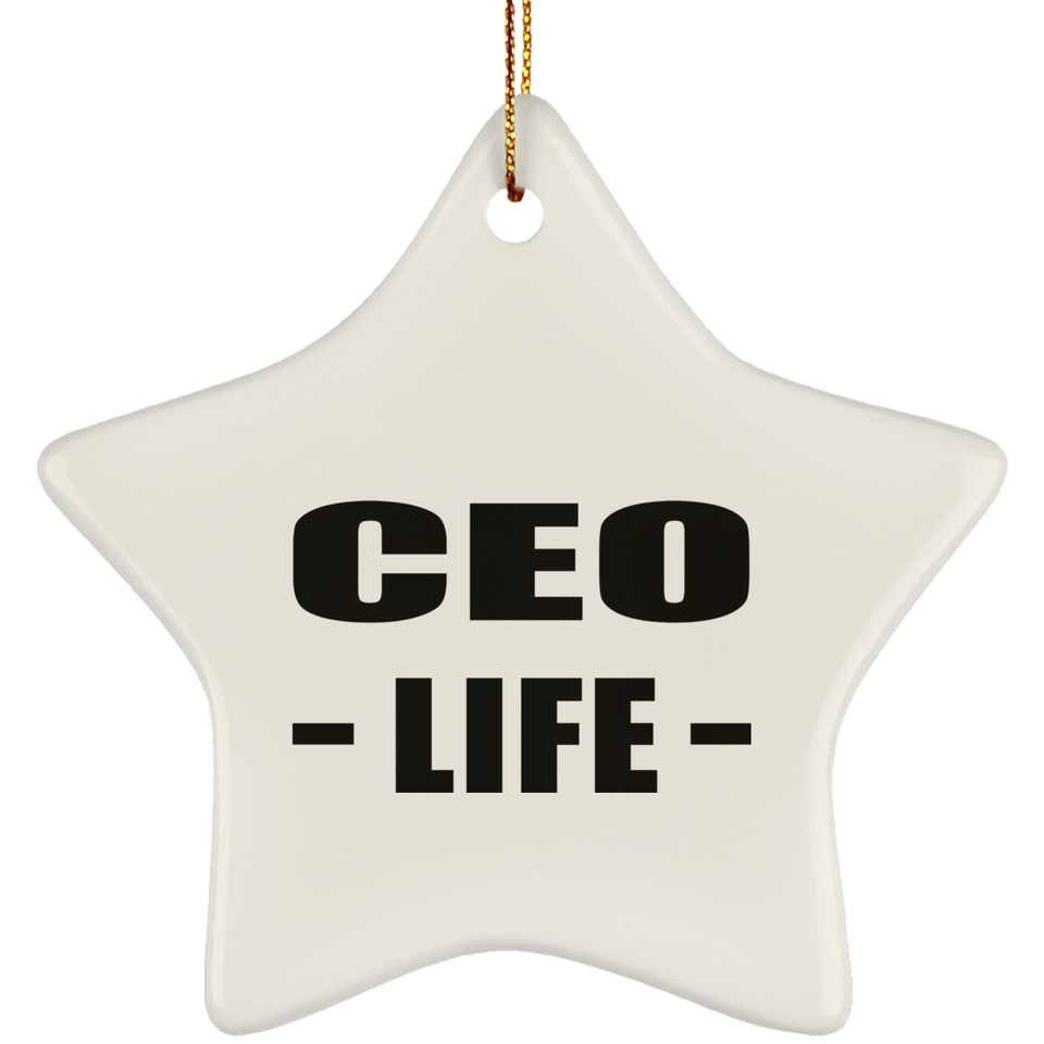 CEO Life - Star Ornament