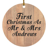First Christmas As Mr & Mrs Andrews - Circle Ornament C