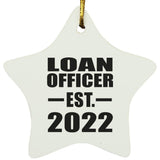 Loan Officer Established EST. 2022 - Star Ornament