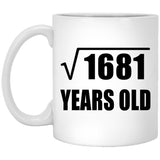 41st Birthday Square Root of 1681 Years Old - 11oz Coffee Mug