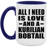 All I Need Is Love And A Kurilian Bobtail - 15oz Accent Mug Purple